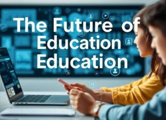 The Future of Education: Integrating Technology and Skills for 2026 The Future of Education: Integrating Technology and Skills for 2026
