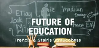 The Future of Education: Trends and Strategies for Success The Future of Education: Trends and Strategies for Success