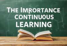 The Importance of Lifelong Learning and How to Cultivate It The Importance of Continuous Learning Throughout Life and How to Develop It