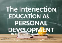 The Intersection of Education and Personal Development: A Comprehensive Guide The Intersection of Education and Personal Development: A Comprehensive Guide