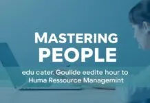 Mastering People: The Educator’s Guide to HR Management Mastering People: The Educator's Guide to Human Resource Management