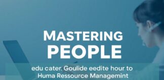 Mastering People: The Educator’s Guide to HR Management Mastering People: The Educator's Guide to Human Resource Management
