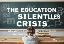 The Education System’s Quiet Crisis: Why We’re Failing Our Kids (And What We Can Do About It) The Education System's Silent Crisis: Why We're Letting Our Children Down (And How We Can Change It)